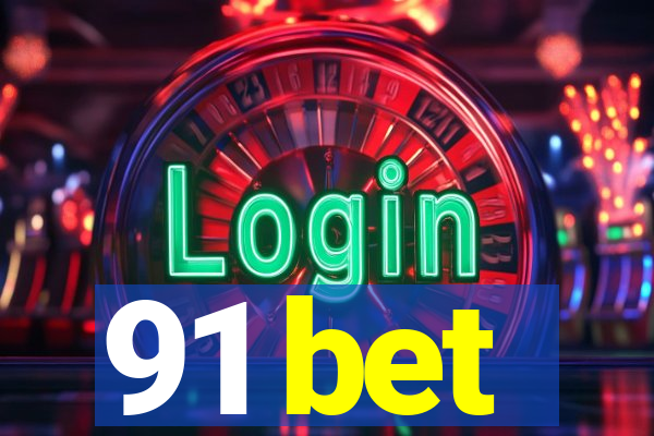 91 bet